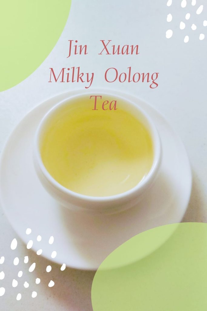 Jin Xuan Milky Oolong Tea
